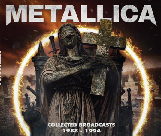 Collected Broadcasts 1988 - 1994 - CD Audio di Metallica