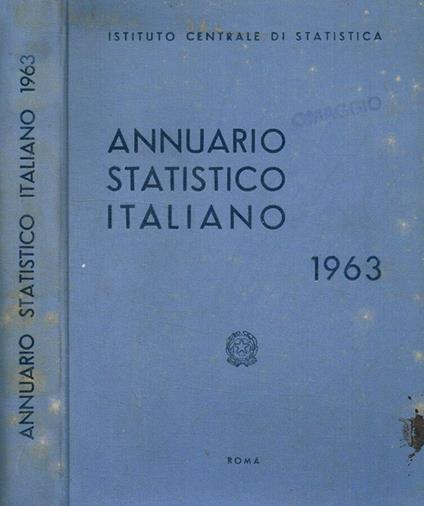 Istituto centrale di statistica annuario statistico italiano 1963 - copertina