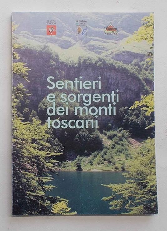 Sentieri e sorgenti dei monti toscani - copertina