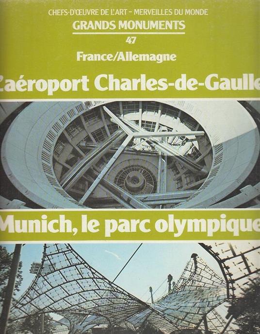 L'a roport Charles-de-Gaulle. Munich, le parc olympique - copertina