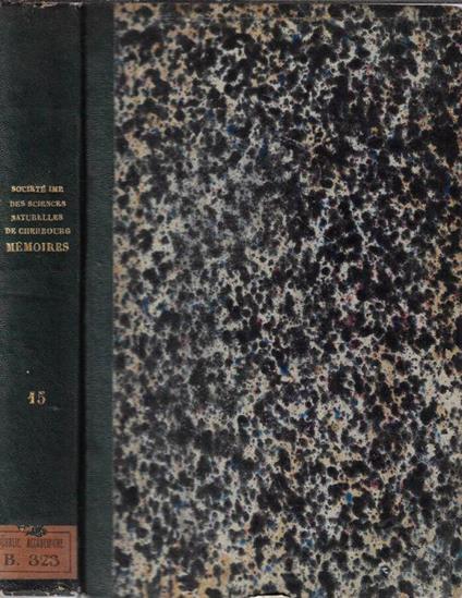 Mémoires de la Société Impériale des Sciences naturelles De Cherbourg tome XV (II série – tome V) 1869-70 - copertina