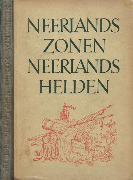 Neerlands zonen, Neerlands helden - copertina