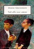 Vedi alla voce: amore - David Grossman - copertina