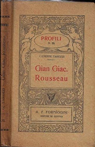 Gian Giac Rousseau - Giuseppe Tarozzi - copertina