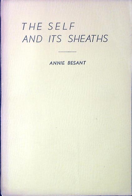 The Self And Its Sheaths - Annie Besant - copertina
