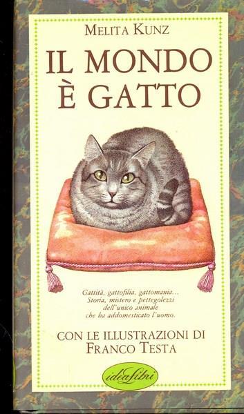 Il mondo é gatto - Melita Kunz - copertina