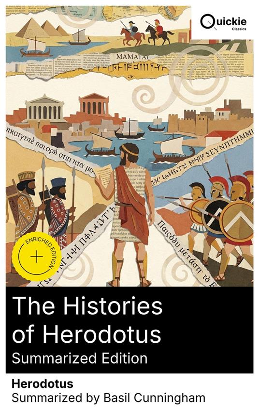 The Histories of Herodotus (Summarized Edition)