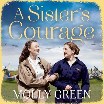 A Sister’s Courage
