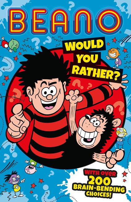 Beano Would You Rather - Beano,I.P Daley - ebook