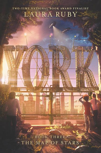 York: The Map of Stars - Laura Ruby - ebook