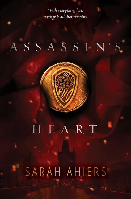 Assassin's Heart - Sarah Ahiers - ebook