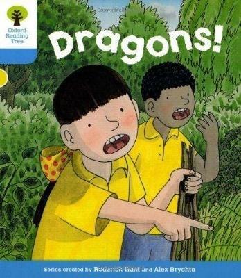 Oxford Reading Tree: Level 3: Decode and Develop: Dragons - Roderick Hunt,Annemarie Young - cover