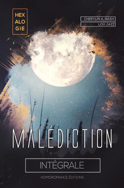 Malédiction, l'héxalogie intégrale (Livre lesbien, roman lesbien)