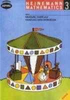 Heinemann Maths 3: Measure,Shape & Handling Data Workbook - Scottish Primary Maths Group SPMG - cover
