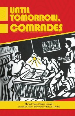Until Tomorrow Comrades - Manuel Tiago - cover