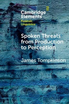 Spoken Threats from Production to Perception - James Tompkinson - cover