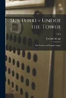 Libro in inglese Sub Turri = Under the Tower: the Yearbook of Boston College; 1975 