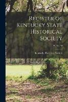 Register of Kentucky State Historical Society; 20, no. 58 - cover