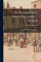 Libro in inglese Ploughshare and Pruning-hook; Ten Lectures on Social Subjects  - Laurence 1865-1959 Housman