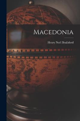 Macedonia - Henry Noel Brailsford - cover
