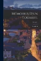 Memoires D'un Touriste; Volume 1 - Stendhal - cover