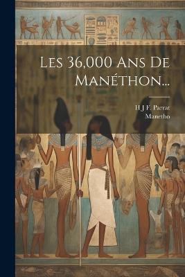 Les 36,000 Ans De Manéthon... - cover