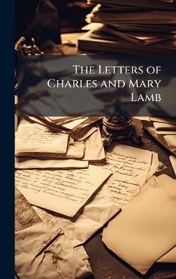 The Letters of Charles and Mary Lamb - cover