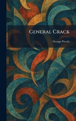 General Crack - George Preedy - cover