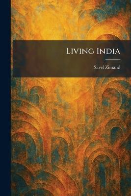 Living India - Savel Zimand - cover