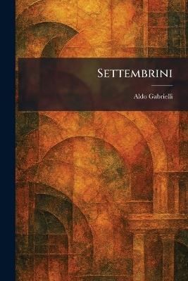 Settembrini - Aldo Gabrielli - cover
