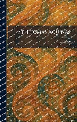 St. Thomas Aquinas - C Lattey - cover