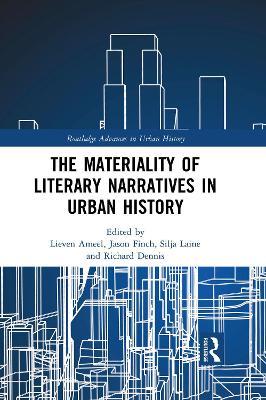 The Materiality of Literary Narratives in Urban History - cover