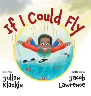 If I Could Fly - Julian Klazkin - cover