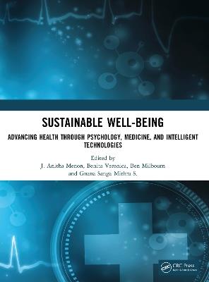 Sustainable Well-being: Advancing Health through Psychology, Medicine, and Intelligent Technologies - cover