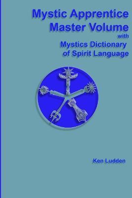 Mystic Apprentice Master Volume with Dictionary - Ken Ludden - cover