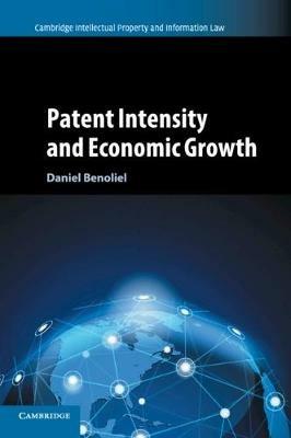 Patent Intensity and Economic Growth - Daniel Benoliel - cover