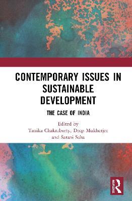 Contemporary Issues in Sustainable Development: The Case of India - cover