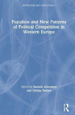Populism and New Patterns of Political Competition in Western Europe - cover