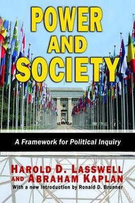 Power and Society: A Framework for Political Inquiry - Harold D. Lasswell - cover
