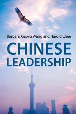 Chinese Leadership - Barbara Xiaoyu Wang,Harold Chee - cover