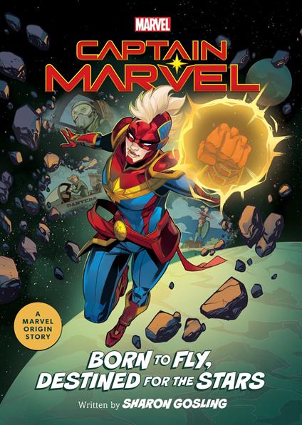 Captain Marvel: Born to Fly, Destined for the Stars - Sharon Gosling - ebook