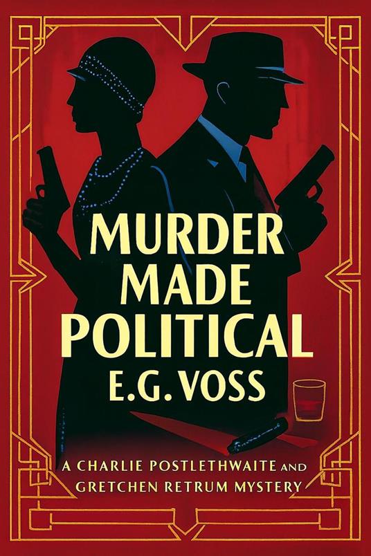 Murder Made Political