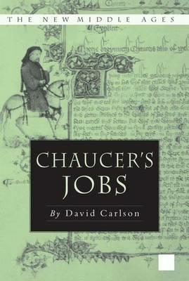 Chaucer's Jobs - D. Carlson - cover