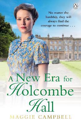 A New Era for Holcombe Hall - Maggie Campbell - cover