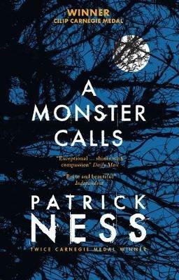 A Monster Calls: Award-winning dark fantasy novel about love, loss and hope – now a major movie available on Amazon Prime - Patrick Ness,Siobhan Dowd - cover