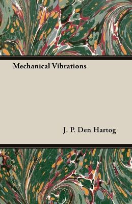 Mechanical Vibrations - J.P. Den Hartog - cover