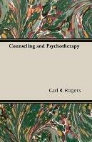 Counseling and Psychotherapy - Carl R Rogers - cover