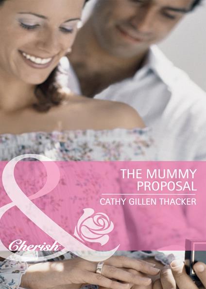 The Mummy Proposal (The Lone Star Dads Club, Book 5) (Mills & Boon Cherish)
