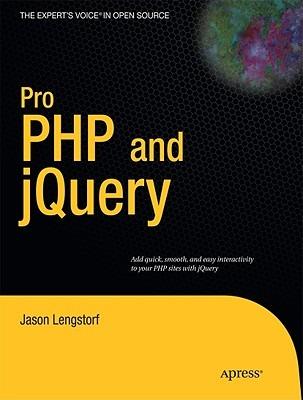 Pro PHP and jQuery - Jason Lengstorf - cover