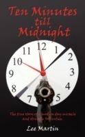 Ten Minutes Till Midnight - Lee Martin - cover